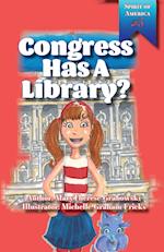 Congress Has A Library?