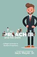 The Preacher and His Work