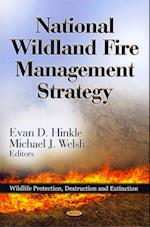 National Wildland Fire Management Strategy