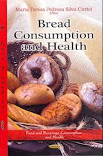 Bread Consumption & Health