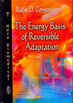 Energy Basis of Reversible Adaptation