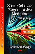 Stem Cells and Regenerative Medicine (Volume 7- Diseases and Therapy)
