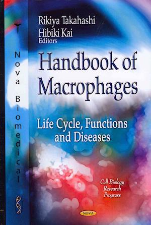 Handbook of Macrophages