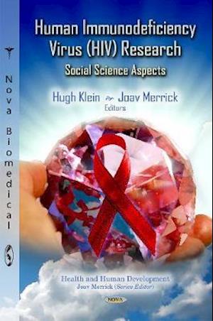 Human Immunodeficiency Virus (HIV) Research