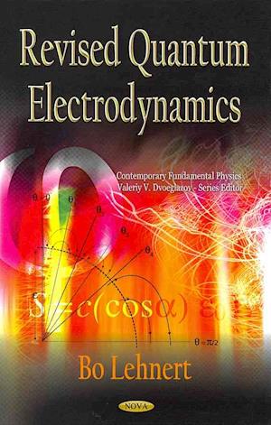 Revised Quantum Electrodynamics