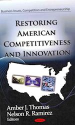 Restoring American Competitiveness & Innovation