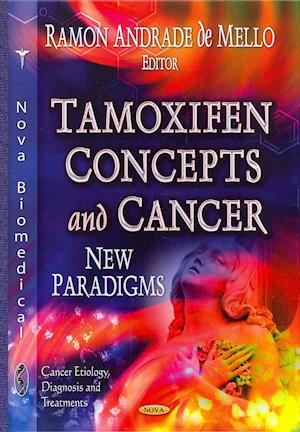 Tamoxifen Concepts & Cancer