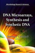 DNA Microarrays, Synthesis and Synthetic DNA
