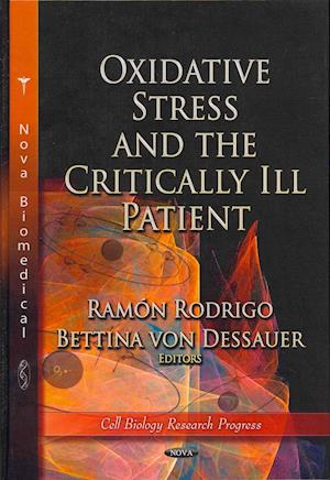 Oxidative Stress & the Critically Ill Patient