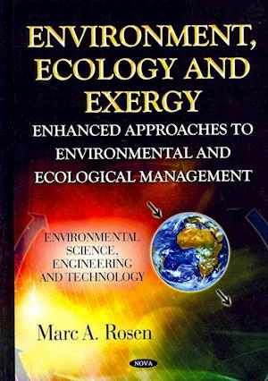 Environment, Ecology & Exergy