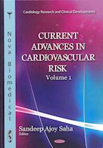 Current Advances in Cardiovascular Risk