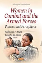 Women in Combat and the Armed Forces