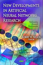 New Developments in Artificial Neural Networks Research