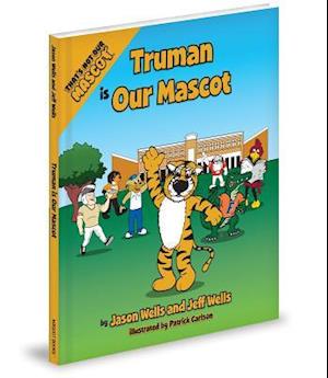 Truman Is Our Mascot