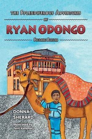 The Splendiferous Adventures of Ryan Odongo