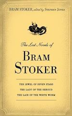 The Lost Novels of Bram Stoker