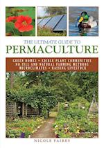 Ultimate Guide to Permaculture