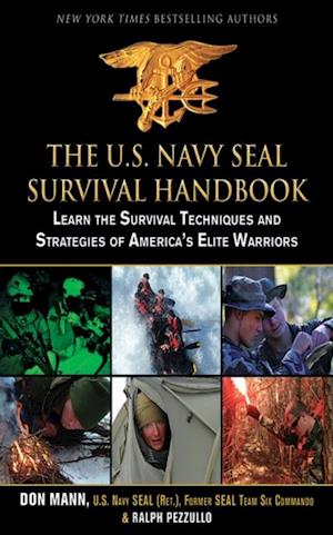 U.S. Navy SEAL Survival Handbook