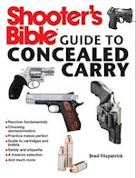 Shooter's Bible Guide to Concealed Carry