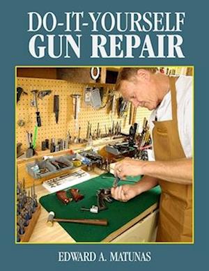 Do-It-Yourself Gun Repair