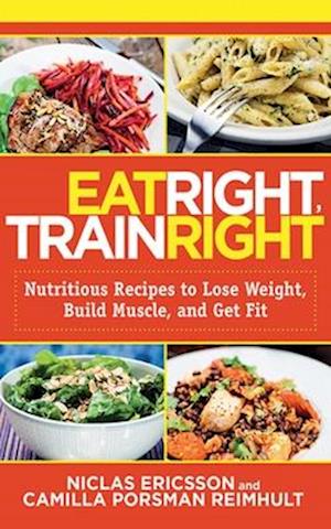 Eat Right, Train Right