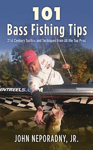 101 Bass Fishing Tips