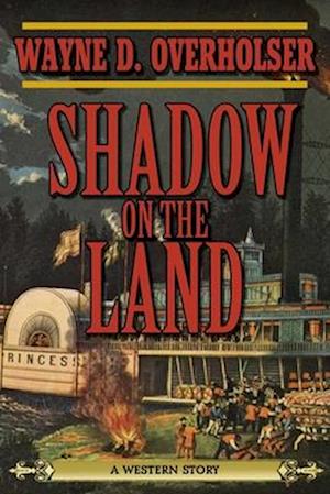 Shadow on the Land