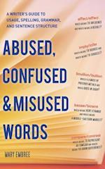 Abused, Confused, and Misused Words