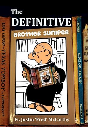 The Definitive Brother Juniper