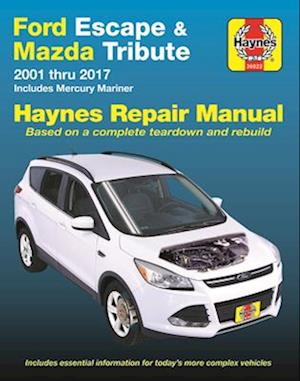 Ford Escape & Mazda Tribute 2001 Thru 2017 Haynes Repair Manual