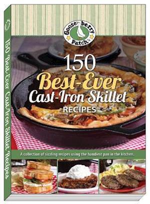 150 Best-Ever Cast Iron Skillet Recipes