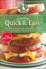 Country Quick & Easy : Fast Family Favorites & Nothing-To-It Meals That Are Simple, Satisfying & Delicious 