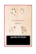 Max The Wonder Dog and Other Pet Stories