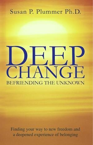 Deep Change