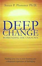 Deep Change