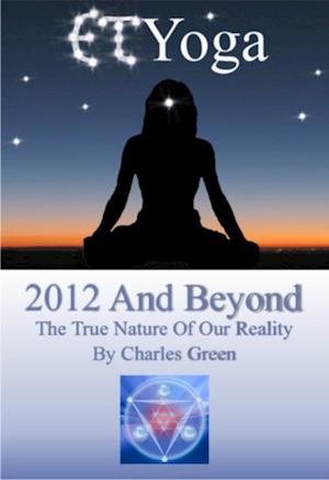ET Yoga 2012 and Beyond