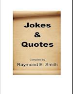 Jokes & Quotes