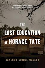 Lost Education of Horace Tate