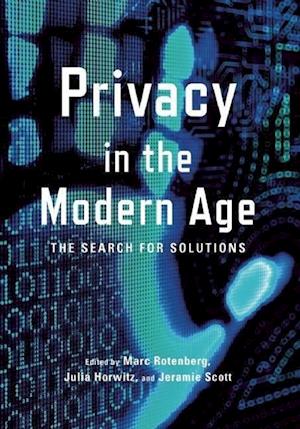 Rotenberg, M:  Privacy In The Modern Age