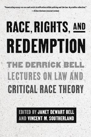 Race, Rights, and Redemption