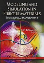Modeling & Simulation in Fibrous Materials