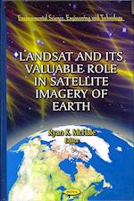 Landsat & Its Valuable Role in Satellite Imagery of Earth