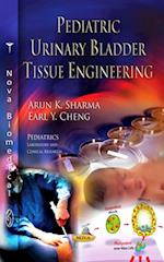 Pediatric Urinary Bladder Tissue Engineering