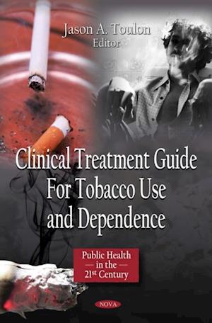 Clinical Treatment Guide For Tobacco Use and Dependence