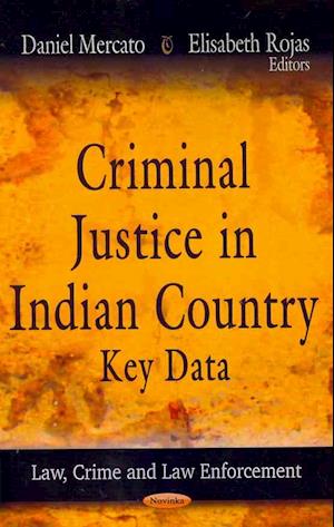 Criminal Justice in Indian Country