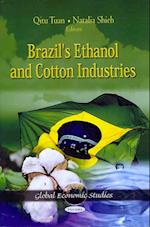 Brazil's Ethanol & Cotton Industries