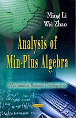 Analysis of Min-Plus Algebra