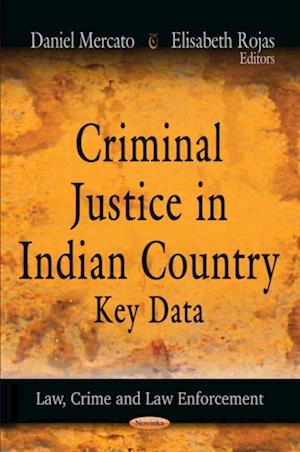 Criminal Justice in Indian Country