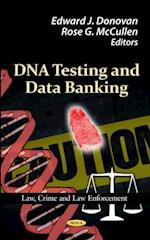 DNA Testing and Data Banking