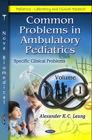 Common Problems in Ambulatory Pediatrics